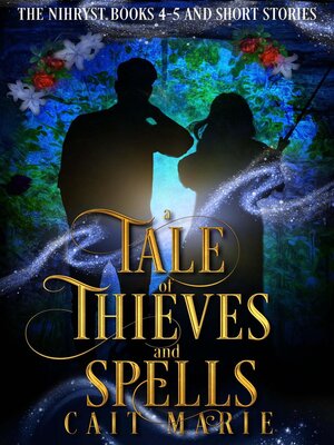 cover image of A Tale of Thieves and Spells
